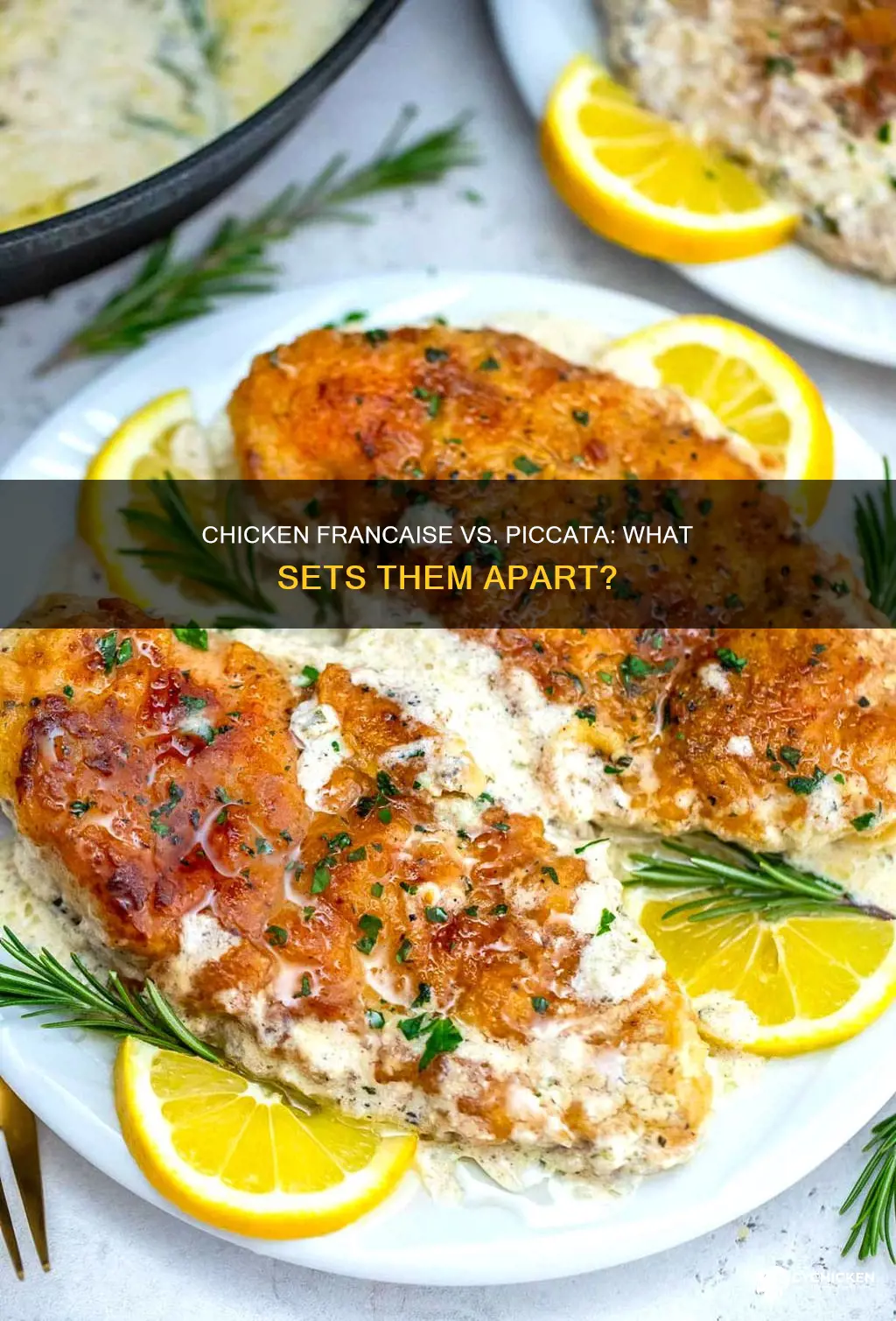 Chicken Francaise vs. Piccata: Unveiling Their Delicious Differences